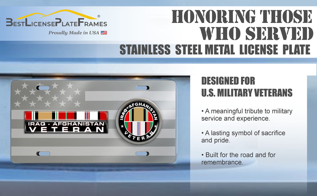 Iraq - Afghanistan Combat Veteran - Stainless Steel Car License Plate